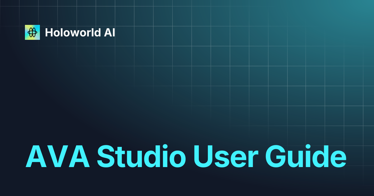 AVA Studio User Guide | Holoworld AI